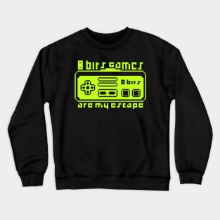 8 Bits Games are My Escape Crewneck Sweatshirt